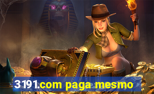 3191.com paga mesmo